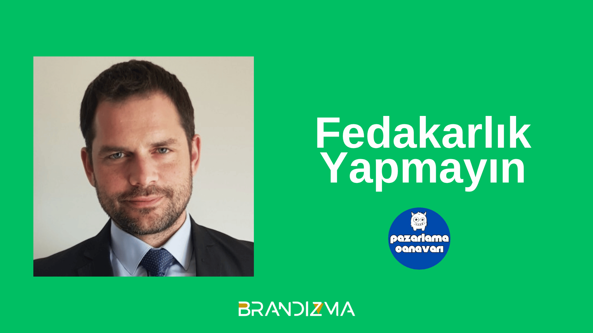 Fedakarlık Yapmayın